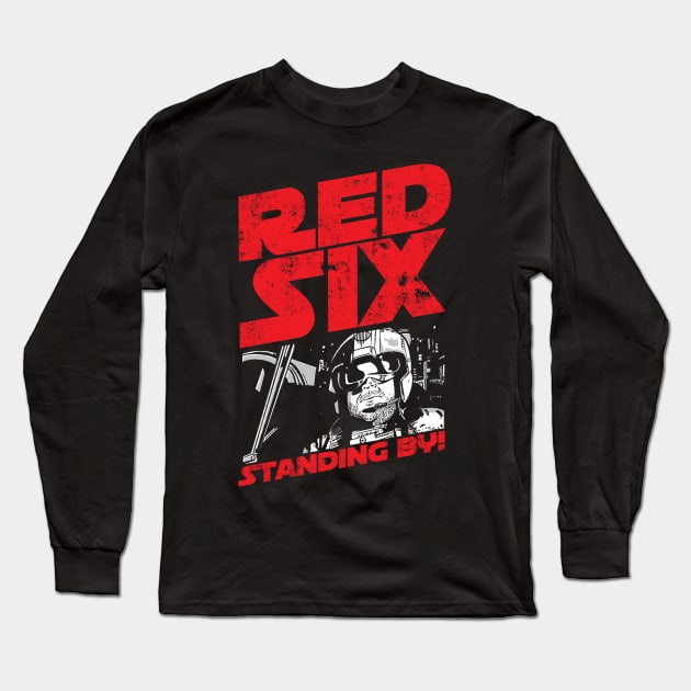 Red Six Standing By Long Sleeve T-Shirt by mannypdesign